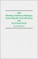1993 Blending Conference Messages Concerning the Lord's Recovery and Our Present Need