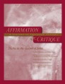 Affirmation and Critique, Vol. 22, No. 2, Fall 2017 - Truths in the Gospel of John