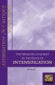The Affirmation & Critique, Monographs: Ministry of Christ in the Stage of Intensification