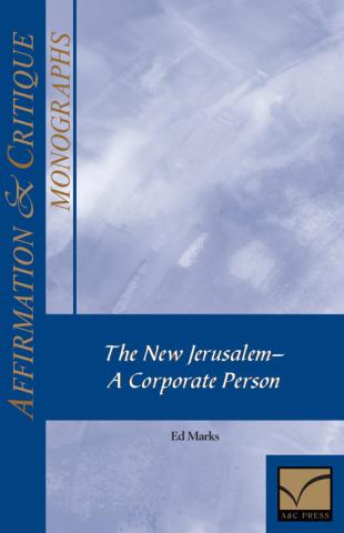 The Affirmation & Critique, Monographs: New Jerusalem—A Corporate Person