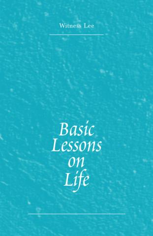 Basic Lessons on Life
