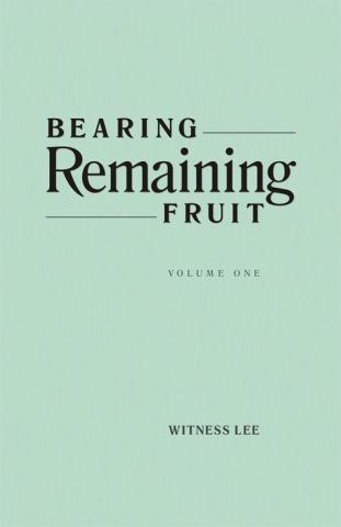Bearing Remaining Fruit (2 volume set)