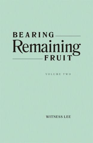 Bearing Remaining Fruit, Vol. 2