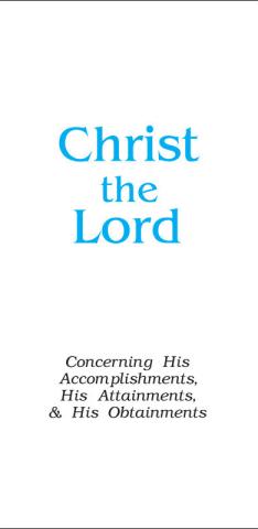 Christ the Lord (Tract) (10-pack)