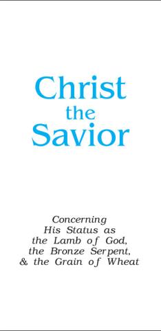 Christ the Savior (Tract) (10-pack)