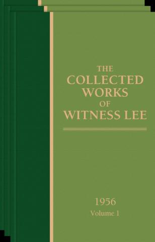 Collected Works of Witness Lee, 1956, The (vols. 1-3)