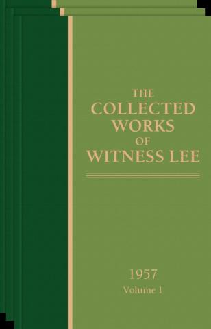 Collected Works of Witness Lee, 1957, The (vols. 1-3)