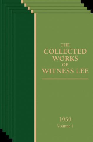 Collected Works of Witness Lee, 1959, The (vols. 1-5)