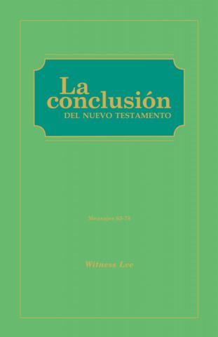 Conclusion of the New Testament, The (Msgs. 063-078)