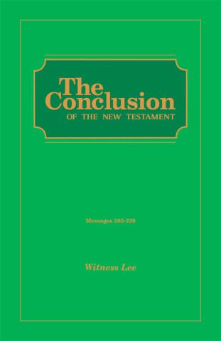 Conclusion of the New Testament, The (Msgs. 205-220)