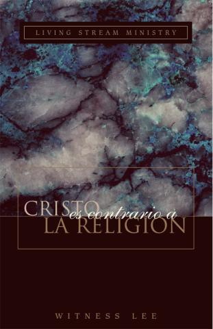 Christ versus Religion