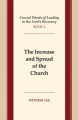 Crucial Words of Leading in the Lord's Recovery, Book 4: The Increase and Spread of the Church