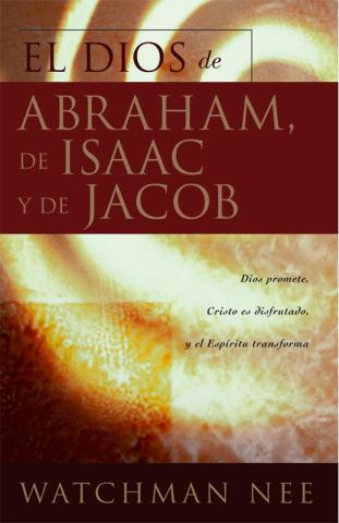 Dios de Abraham, de Isaac y de Jacob, El