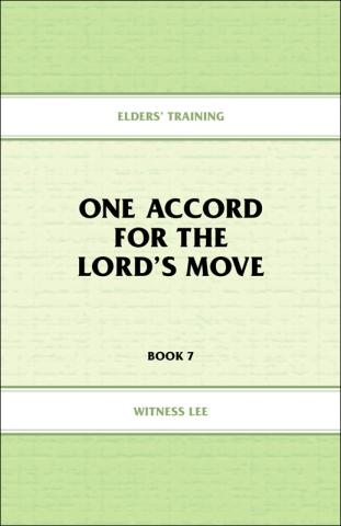Elders' Training, Book 07: One Accord for the Lord's Move