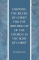 Enjoying the Riches of Christ for the Building Up of the Church as the Body of Christ