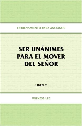 Elders' Training, Book 07: One Accord for the Lord's Move