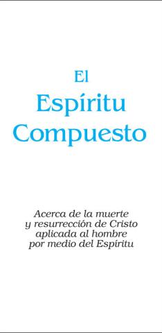 Compound Spirit, The (Tract) (10-pack)