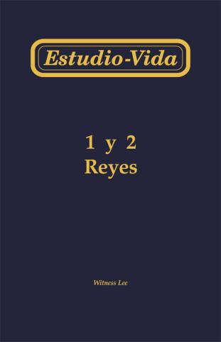 Life-Study of 1 & 2 Kings