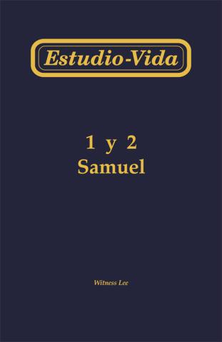 Life-Study of 1 & 2 Samuel
