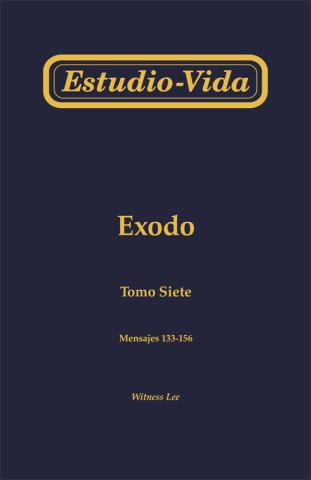 Life-Study of Exodus, Vol. 7 (133-156)