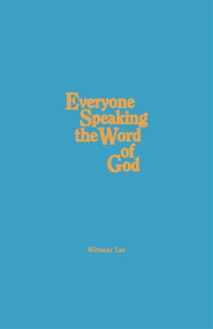 Everyone Speaking the Word of God (Hardbound)