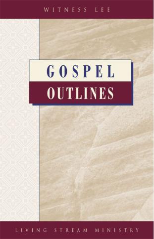 Gospel Outlines
