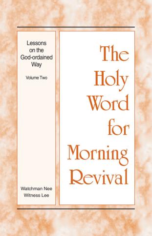HWMR: Lessons on the God-ordained Way, vol. 2