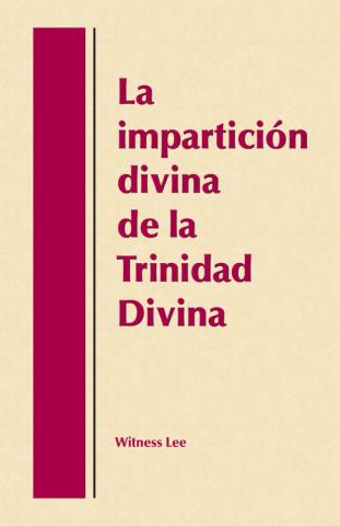 The Divine Dispensing of the Divine Trinity