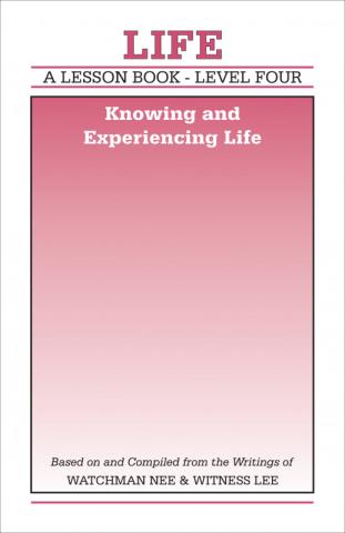Lesson Book, Level 4: Life—Knowing and Experiencing Life