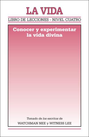 Lesson Book, Level 4: Life—Knowing and Experiencing Life