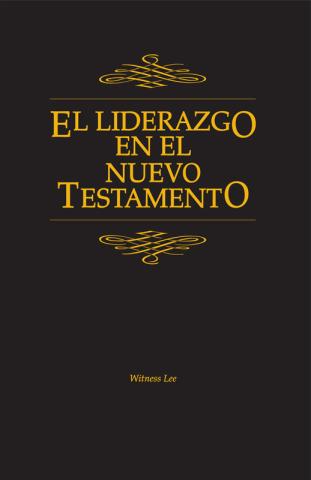 Leadership in the New Testament