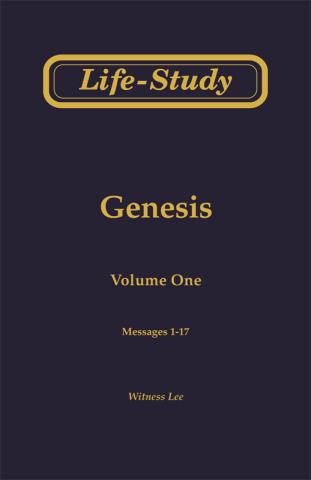 Life-Study of Genesis, Vol. 1 (1-17)