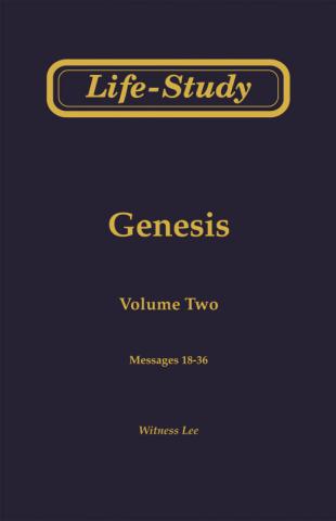 Life-Study of Genesis, Vol. 2 (18-36)
