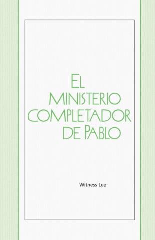 The Completing Ministry of Paul