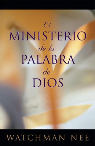 The Ministry of God's Word