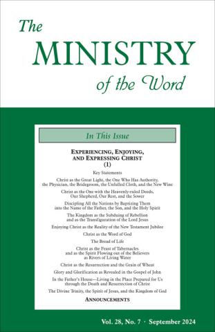 Ministry of the Word (Periodical), The, vol. 28, no. 07 (September 2024)