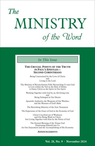 Ministry of the Word (Periodical), The, vol. 28, no. 09 (November 2024)