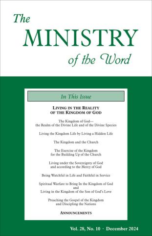 Ministry of the Word (Periodical), The, vol. 28, no. 10 (December 2024)