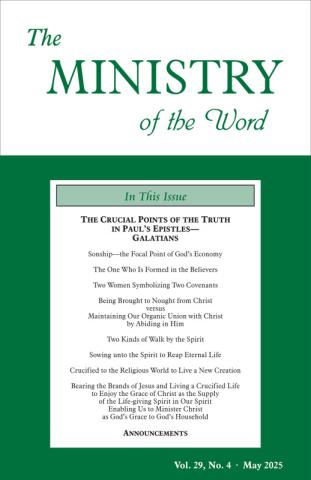 Ministry of the Word (Periodical), The, vol. 29, no. 04 (May 2025)
