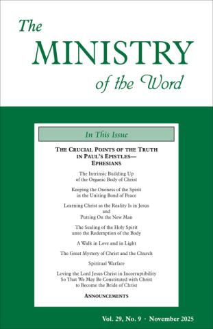Ministry of the Word (Periodical), The, vol. 29, no. 09 (November 2025)