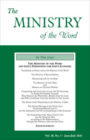 Ministry of the Word (Periodical), The, vol. 30, no. 05 (June/July 2026)