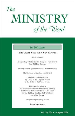 Ministry of the Word (Periodical), The, vol. 30, no. 06 (August 2026)