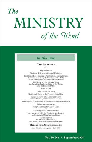 Ministry of the Word (Periodical), The, vol. 30, no. 07 (September 2026)