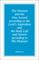 Oneness and the One Accord according to the Lord's Aspiration and the Body Life and Service according to His Pleasure, T