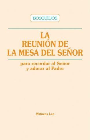 Lord's Table Meeting, The (Outlines)