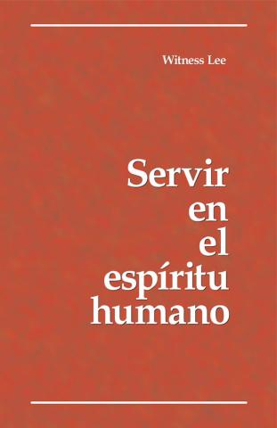 To Serve in the Human Spirit