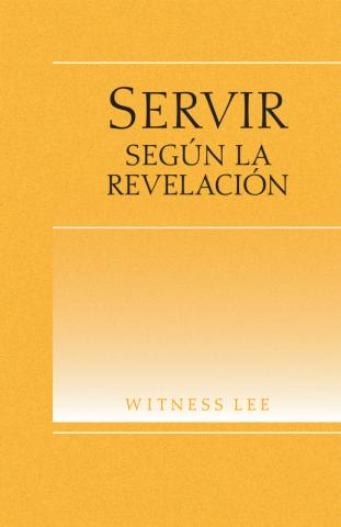 Serving according to Revelation