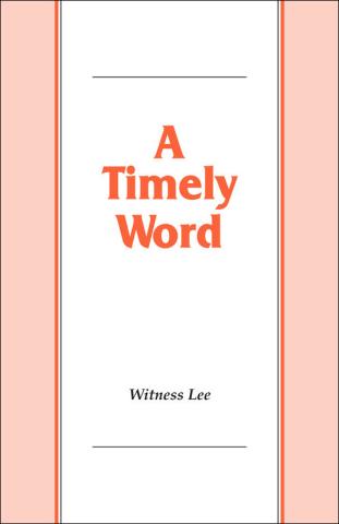 A Timely Word