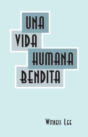 Vida humana bendita, Una