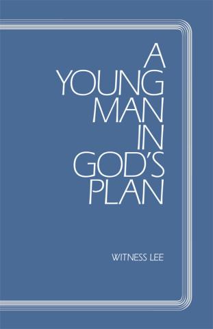 A Young Man in God's Plan